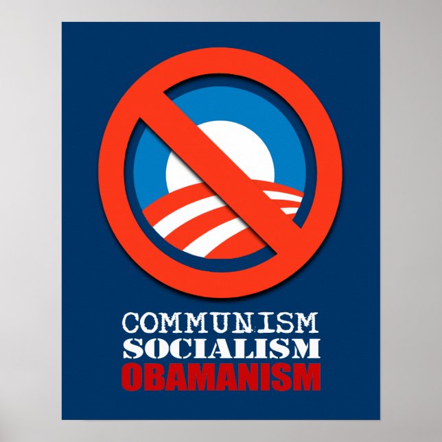 COMMUNISM, SOCIALISM, OBAMANISM POSTER (Front)
