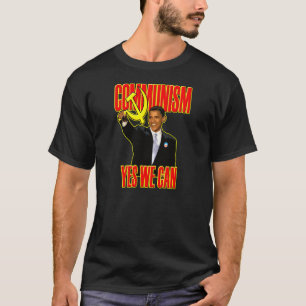 COMMUNISM yes we CAN T-Shirt