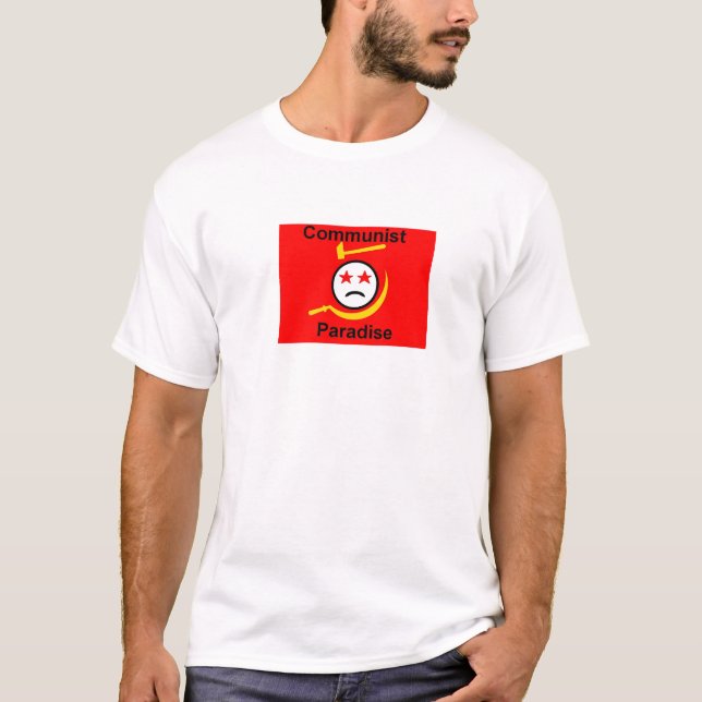 Communist paradise T-Shirt (Front)