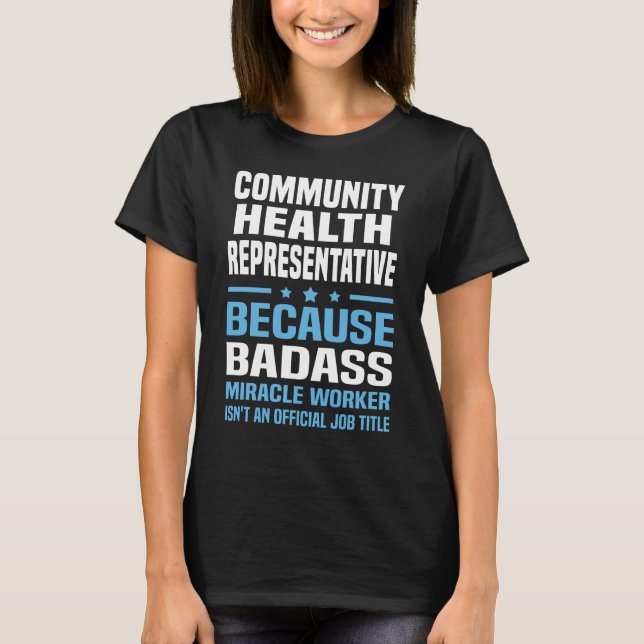 Community Health Representative T-Shirt (Front)