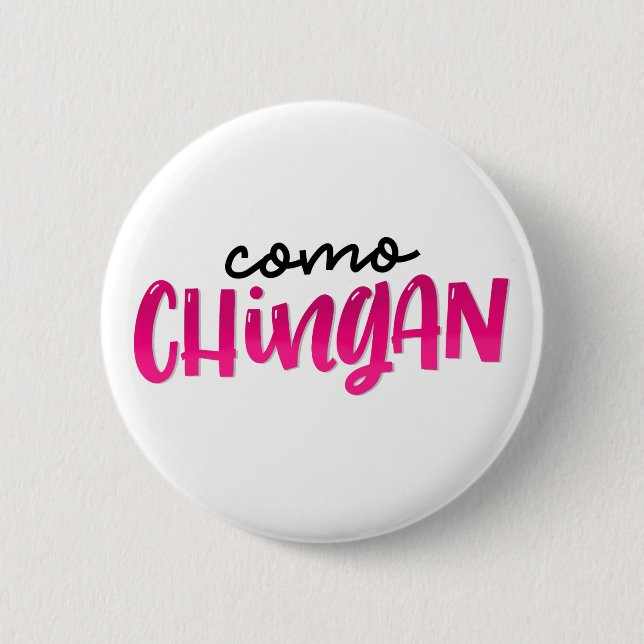 Como Chingan, 6 Cm Round Badge (Front)