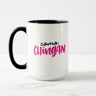 Como Chingan, hand lettered Mug