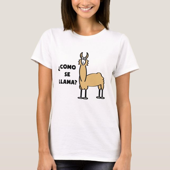 Como Se Llama?#2 T-Shirt (Front)