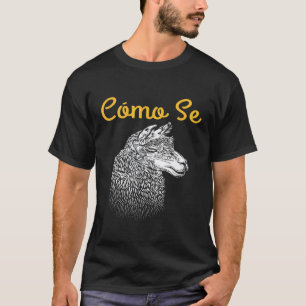 Como Se Llama Llama Alpaca Lover T-Shirt