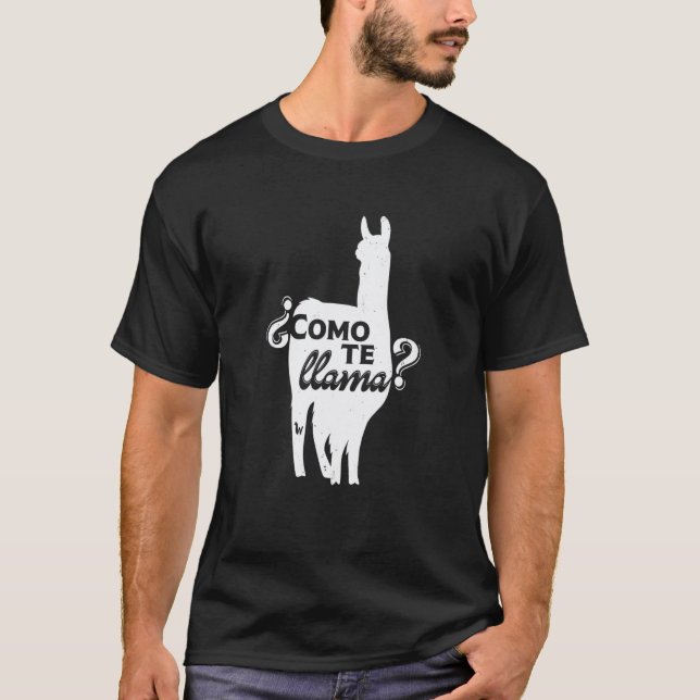 Como Te Llama Funny Llama Spanish T-Shirt (Front)