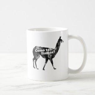 Como te llamas? Coffee Mug