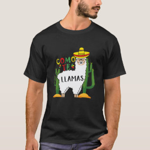 Como Te Llamas Mexican Holiday Festival Cinco De M T-Shirt
