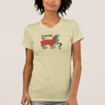 Como te llamas? T-Shirt<br><div class="desc">Como te llamas? English translation: What is your name?</div>