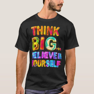 Comoda T-Shirt With Beautiful Motivating Message