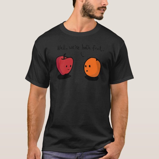 Comparing Apples to Oranges T-Shirt (Front)