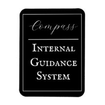 "Compass - Internal Guidance System" Phrase