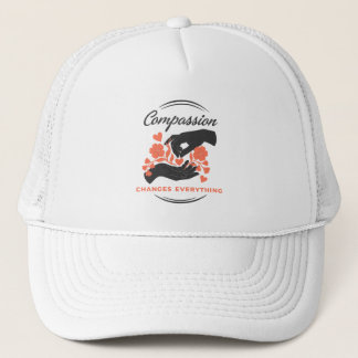 Compassion Changes Everything Inspirational Trucker Hat