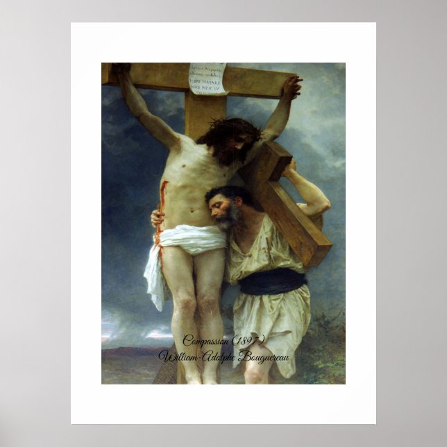 Compassion of Christ Bouguereau Poster (Front)