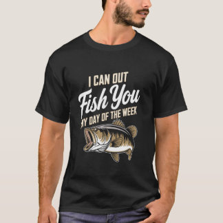 Competitive Bass Angler - Out Fish You Any Day Quo T-Shirt