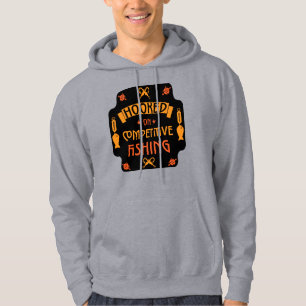 Competitive Fishing Gifts Hoodie