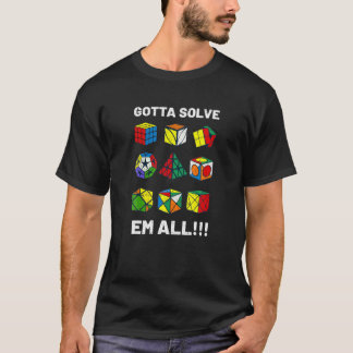 Competitive Puzzle Cube Gotta Solve Em All Speed C T-Shirt