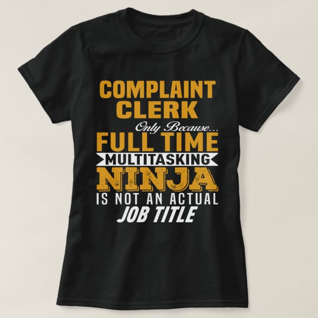 Complaint Clerk T-Shirt (Design Front)
