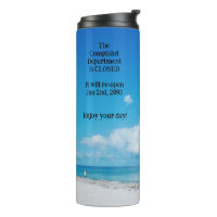 Complaint Department Thermal Tumbler
