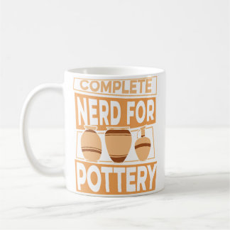 Complete Nerd For Pottery Pottery Pro Wheel Hobby  Coffee Mug