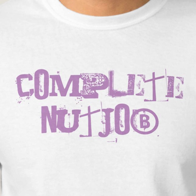 Complete Nutjob T-Shirt (Creator Uploaded)
