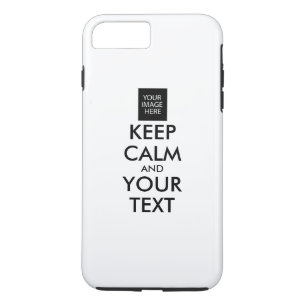 Completely Personalised KEEP CALM and YOUR TEXT iPhone 8 Plus/7 Plus Case