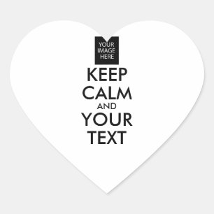 Completely Personalised KEEP CALM and YOUR TEXT Heart Sticker