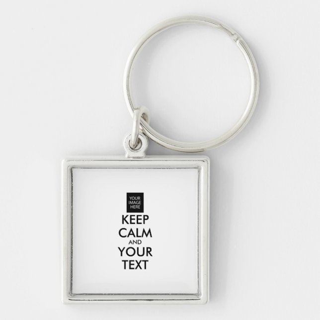 Completely Personalised KEEP CALM and YOUR TEXT Key Ring (Front)