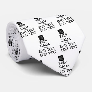 Completely Personalised KEEP CALM and YOUR TEXT Tie