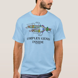 Complex Genes Inside (DNA Replication) T-Shirt