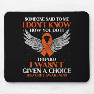Complex Regional Pain Syndrome CRPS Awareness Nove Mouse Mat
