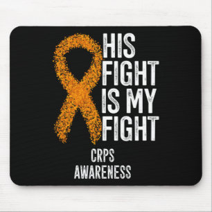 Complex Regional Pain Syndrome His Fight Is My Fig Mouse Mat