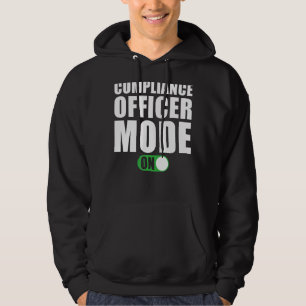 Compliance Manager Mode on Compliance Manager Hoodie