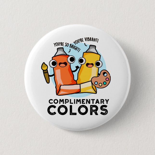 Complimentary Colours Funny Paint Pun  6 Cm Round Badge (Front)