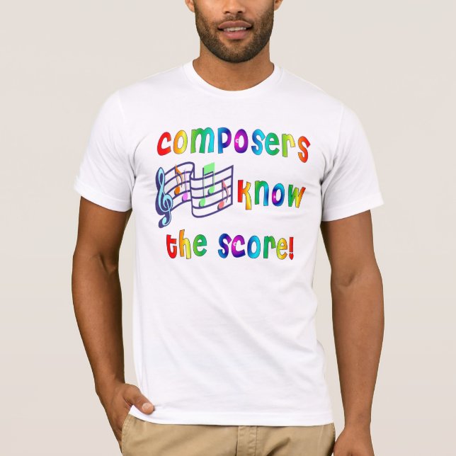 Composers Know the Score T-Shirt (Front)