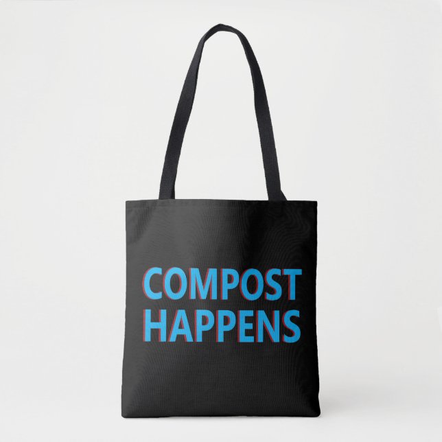 compost happens composter tote bag (Front)