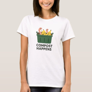 Compost Happens Funny Banana Worm Design T-Shirt