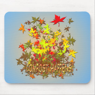 Compost Happens Mouse Mat
