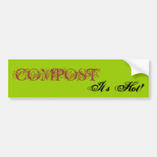 Compost...It's hot! Sticker