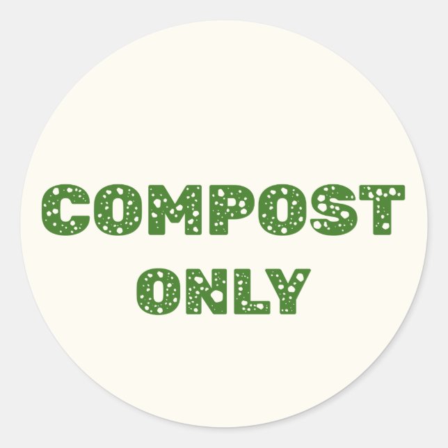 Compost Only - Compostable Label  (Front)