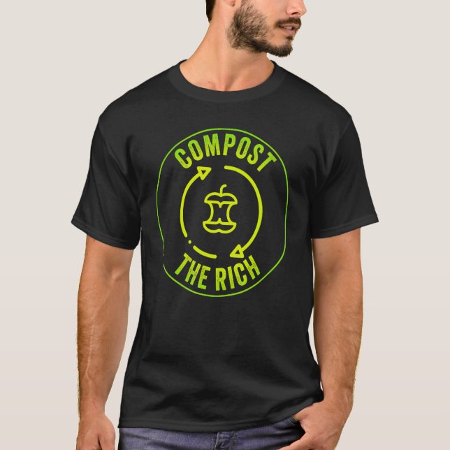 Compost The Rich Expert Composter Composting Worms T-Shirt (Front)