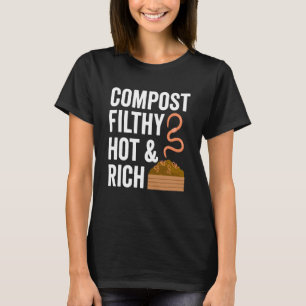 Composting For Compost Gardener Farmer Composting T-Shirt