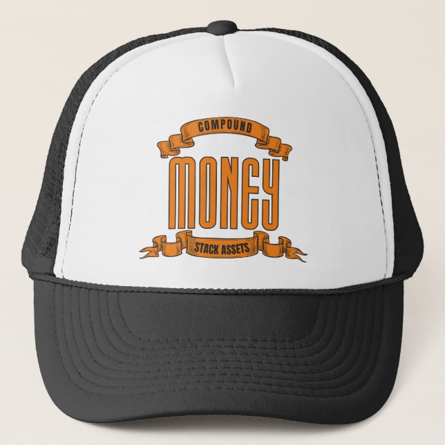 Compound Money™ Stack Assets on Your Mind Trucker Hat (Front)
