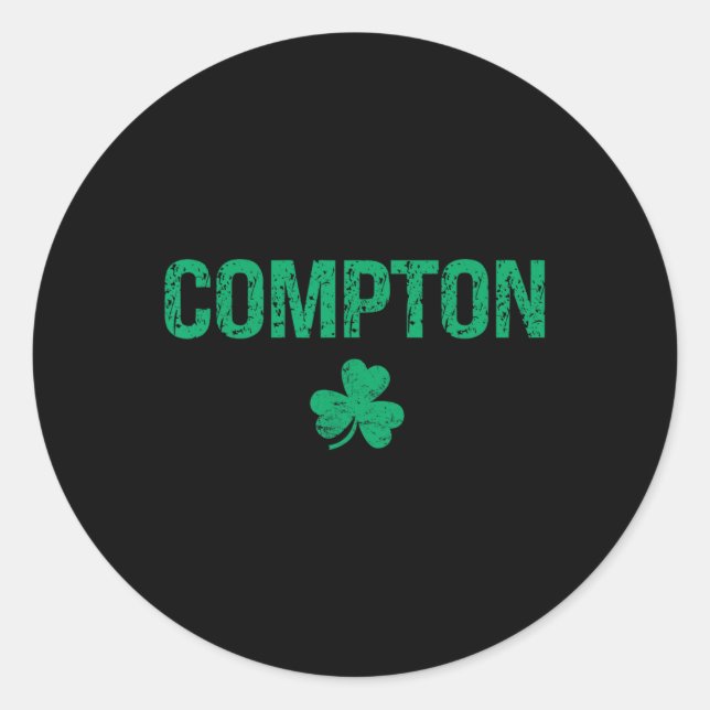 Compton Irish Shamrock St Patrick's Day  Classic Round Sticker (Front)