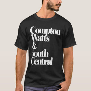 Compton Watts & South Central Hip Hop T-Shirt