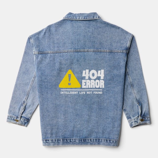 Computer and Programmer geek 404 Error  Denim Jacket (Back)