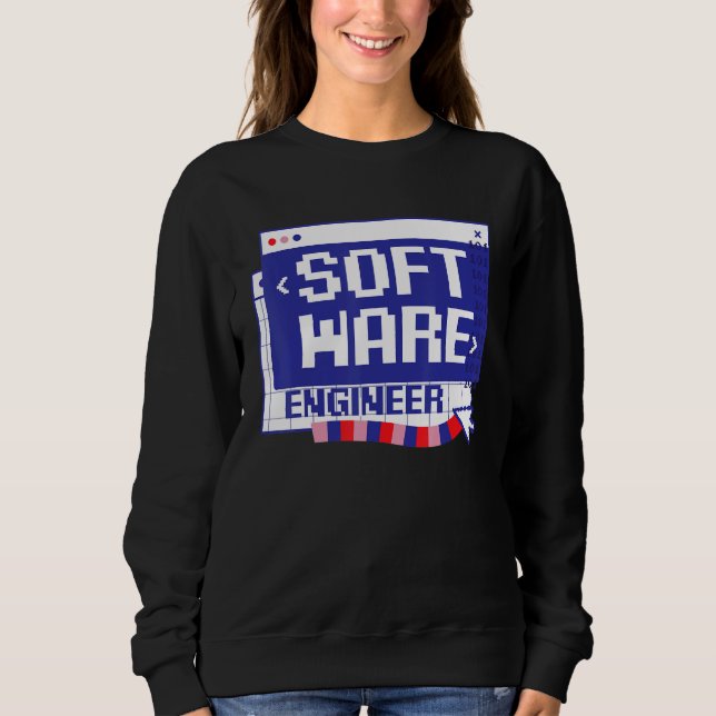 Computer Coding Nerd Coder Programmer Software Eng Sweatshirt (Front)