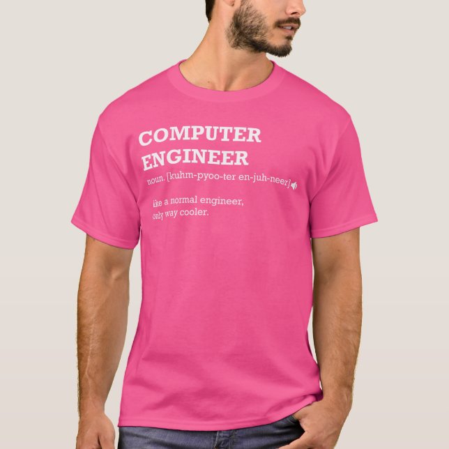 Computer Engineer Gift Idea for Computer Engineer  T-Shirt (Front)