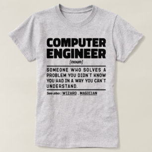 Computer Engineer Noun Sarcastic Engineering Funny T-Shirt