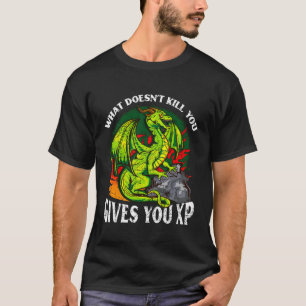 Computer Gaming Dragon Gamer Xp Quote Rpg Player G T-Shirt
