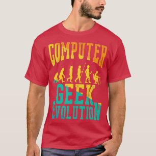 Computer Geek Evolution Computer Geek Gamer For Me T-Shirt
